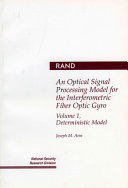 An optical signal processing model for the interferometric fiber optic gyro /
