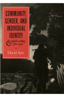 Community, gender, and individual identity : English writing, 1360-1430 /