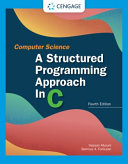 Computer science : a structured programming approach in C /