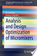 Analysis and Design Optimization of Micromixers /