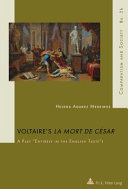 Voltaire's La Mort de César : a play entirely in the English taste? /