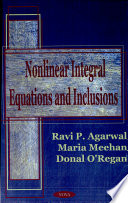 Nonlinear integral equations and inclusions /