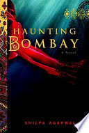 Haunting Bombay /