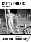 Cotton tenants : three families /