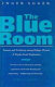 The blue room : trauma and testimony among refugee women : a psycho-social exploration /