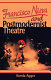 Francisco Nieva and postmodernist theatre /