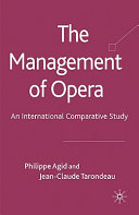 The management of opera : an international comparative study /