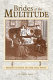 Brides of the multitude : prostitution in the old West /