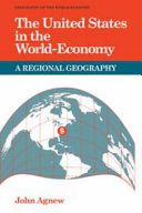 The United States in the world-economy : a regional geography /