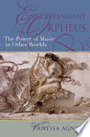 Enlightenment Orpheus : the power of music in other worlds /