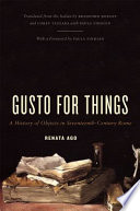 Gusto for things : a history of objects in seventeenth-century Rome /