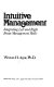 Intuitive management : integrating left and right brain management skills /