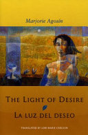 The light of desire = La luz del deseo /