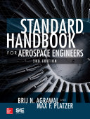 Standard Handbook for Aerospace Engineers, Second Edition /