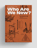Who are we now? /