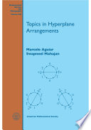 Topics in hyperplane arrangements /