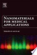 Nanomaterials for medical applications /