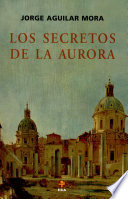 Los secretos de la aurora /