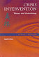 Crisis intervention : theory and methodology /