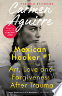 Mexican hooker #1 : and other roles since the revolution /