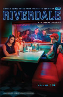 Riverdale : all new stories./