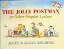 The jolly postman, or, Other people's letters /