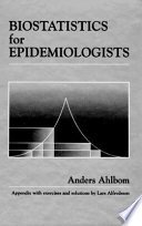 Biostatistics for epidemiologists /