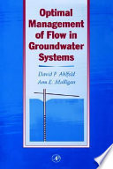 Optimal management of flow in groundwater systems /