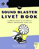 The Sound Blaster live! book : a complete guide to the world's most popular sound card /