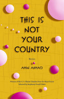 This is not your country : stories /