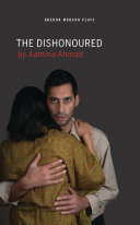 The dishonoured /