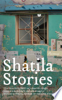 Shatila stories /