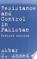 Resistance and control in Pakistan /