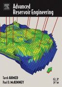 Advanced reservoir engineering /