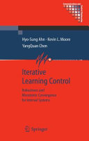 Iterative learning control : robustness and monotonic convergence for interval systems /