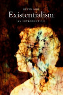 Existentialism : an introduction /