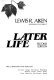 Later life /