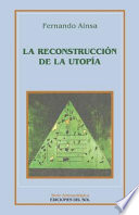 La reconstrucción de la utopía /