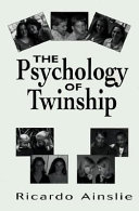 The psychology of twinship /