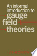 An informal introduction to gauge field theories /