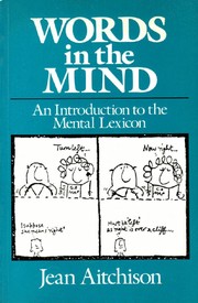 Words in the mind : an introduction to the mental lexicon /