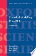 Statistical modelling in GLIM 4 /