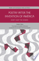 Poetry After the Invention of América : Don't Light the Flower /