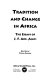 Tradition and change in Africa : the essays of J.F. Ade Ajayi /