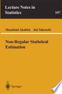 Non-regular statistical estimation /