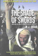The shade of swords : jihad and the conflict between Islam and Christianity /