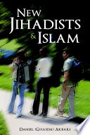 New Jihadists & Islam /