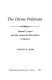 The divine politician : Samuel Cooper and the American Revolution in Boston /