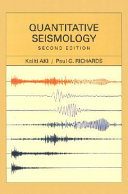 Quantitative seismology /