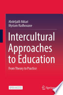 Intercultural Approaches to Education : From Theory to Practice /